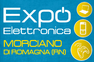 EXPO ELETTRONICA Morciano di Romagna